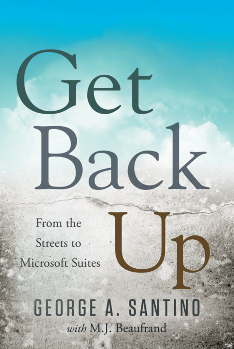 Get Back Up by George A. Santino
